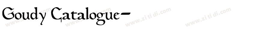 Goudy Catalogue字体转换